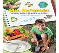 Behrman House Min Ha'Aretz: Making Meaning from Our Food Lesson Plan Manual Behrman House Multicolor