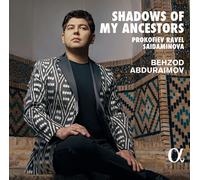 Behzod Abduraimov : Behzod Abduraimov: Shadows of My Ancestors CD Album Digipak