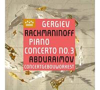 0190296874277 Behzod Abduraimov, Concertgebouworkest, and Valery Gergiev