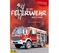 Bei der Feuerwehr geht's rund - mit großem farbigem Feuerwehr-Poster: (Hardback)