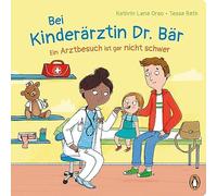 Bei Kinderarztin Dr. Bar, - Ein Arztbesuch ist , Orso, Rath.