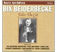 Beiderbecke, Bix - No. 65-Felix the Cat