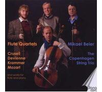 Beier/Copenhagen String Trio - Crusell, Devienne, Krommer: Flute Quartets