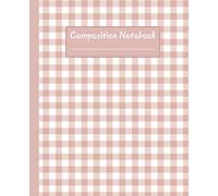 Beige Gingham Composition Notebook: Aesthetic Boho Light Brown Notebook College Ruled