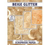 Beige Glitter: Elegant Glitter Patterns for Creative Journals, Paper Crafts, and Artistic Projects