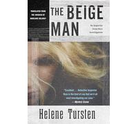 Beige Man, The: 7 (Irene Huss Investigation)