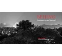 Beijing: Contemporary and Imperial