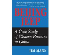 Beijing Jeep: A Case Study Of Western Business In China