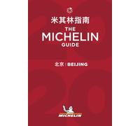 Beijing - The MICHELIN Guide 2020 : The Guide Michelin
