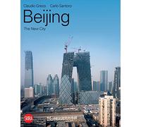 Beijing: The New City