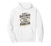 Being a Bartender Saved Me From Becoming a Pornstar Pullover Hoodie