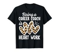 Being a Career Coach is Heart Work Leopard Print Value Graphic T-Shirt