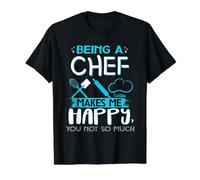 Being A Chef Makes Me Happy You Not So Much Cooking Cook Value Graphic T-Shirt, Men, Black, S