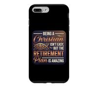 Being A Christian Isn't Easy But The Retirement Is Amazing Case for iPhone 7 Plus/8 Plus