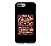 Being A Christian Isn't Easy But The Retirement Is Amazing Case for iPhone 7 Plus/8 Plus