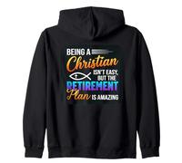 Being A Christian Isn't Easy But The Retirement Is Amazing Zip Hoodie