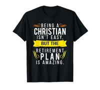 Being a Christian Isnt Easy Funny Gift Christian Shirt T-Shirt