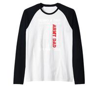 Being A Dad is A Choice Being an Army Dad is A Privilege US Raglan Baseball Tee