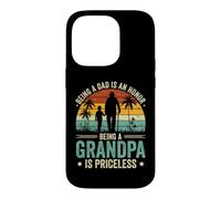 Being a Dad Is an Honor Being a Grandpa Is Priceless Case for iPhone 14 Pro