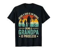 Being a Dad is an Honor Being a Grandpa is Priceless T-Shirt