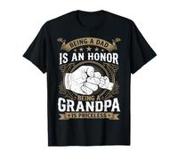 Being A Dad is an Honor Being A Grandpa is Priceless T-Shirt