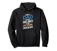 Being A Dad Without Dad Jokes Funny Father's Day Pullover Hoodie