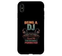 Being A DJ Saved Me From Funny Disc Jockey Music Player Dad Case for iPhone XS Max