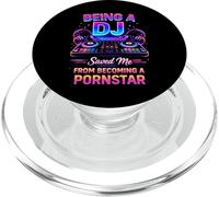Being A DJ Saved Me From Funny Disc Jockey Music Player Dad PopSockets PopGrip for MagSafe
