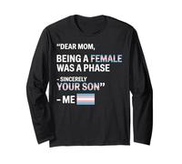 Being A Female LGBTQ Pride Month Trans Transgender Long Sleeve T-Shirt