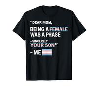 Being A Female LGBTQ Pride Month Trans Transgender T-Shirt
