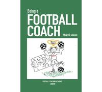 Being a Football Coach: 2024/25 Season