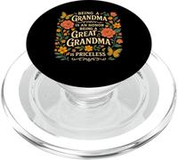 Being A Grandma Is An Honor Being A Great Grandma Priceless PopSockets PopGrip for MagSafe