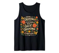 Being A Grandma Is An Honor Being A Great Grandma Priceless Tank Top