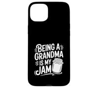 Being a Grandma is My Jam Fun for Grandmothers Case for iPhone 15 Plus