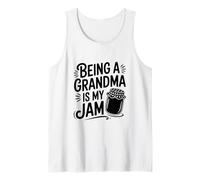 Being a Grandma is My Jam Fun for Grandmothers Tank Top