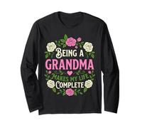 Being A Grandma Makes My Life Complete Floral Mothers Day Long Sleeve T-Shirt