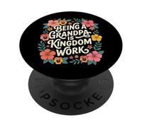Being A Grandpa Is Kingdom Work PopSockets Adhesive PopGrip