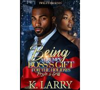 Being A Grumpy Boss's Gift For The Holidays: Pryde & Griff