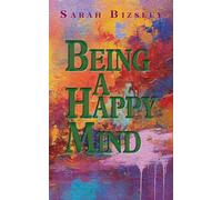 Being a Happy Mind