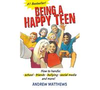 Being a Happy Teen