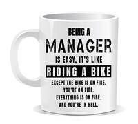 Being a Manager is Easy It is Like Riding a Bike Mug Printing Xmas Gift Sarcastic Humour Novelty Birthday Gift Office Men Women Tea Coffee Perfect Mugs®