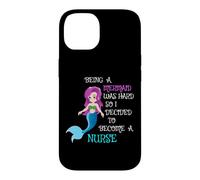 Being A Mermaid Was Hard So I Decided To Become A Nurse RN Case for iPhone 14