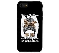 Being A Mom Is My Superpower Messy Bun Leopard Mother's Day Case for iPhone SE (2020) / 7/8