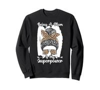 Being A Mom Is My Superpower Messy Bun Leopard Mother's Day Sweatshirt