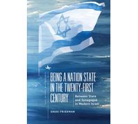 Being a Nation State in the Twenty-First Century : Between State and "Church" in Modern Israel
