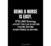 Being A Nurse Is Easy: Funny Vital Signs Logbook For Nurses Personal Health Record keeper, To help monitor any one or all of the vital signs like ... Print, Funny Nursing Student Nurse gifts