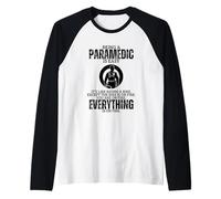 Being A Paramedic is Easy Proud Funny EMT Paramedic Raglan Baseball Tee