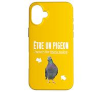 Being a Pigeon French for Think Twice French English Case for iPhone 16 Plus