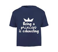 Being a Princess is Exhausting [BBY6] Short Sleeve Cotton Toddler t Shirt, 3-4 Years, Navy