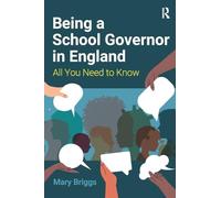 Being a School Governor in England: All You Need to Know